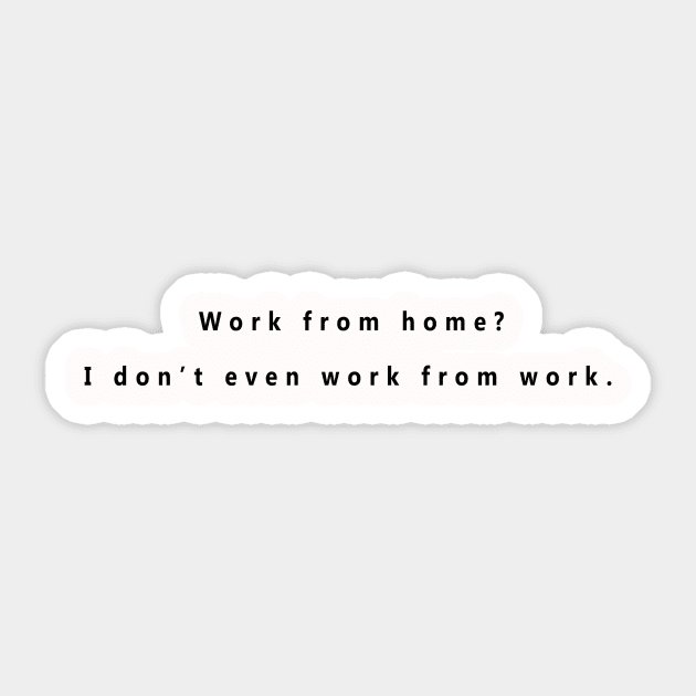 Work from home Sticker by Freedoms